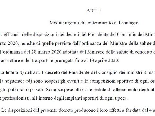 Divieti estesi fino al 13 aprileStop anche agli allenamenti