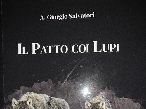 "Il patto coi lupi", Aldo Giorgio Salvatori presenta a Bracciano il nuovo libro