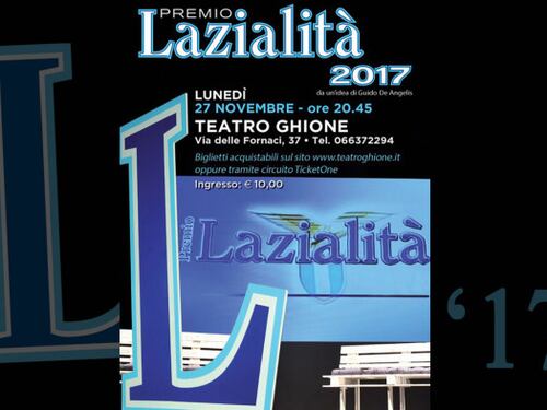 Il 27 novembre al teatro Ghione il premio Lazialità