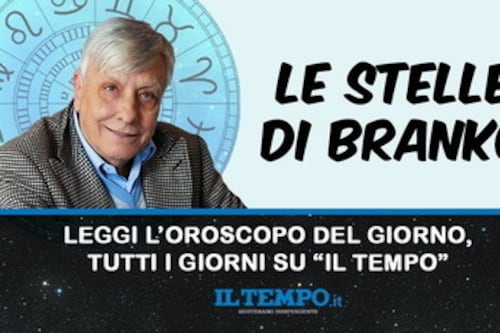 Oroscopo, le Stelle di Branko di sabato 30 maggio 2026
