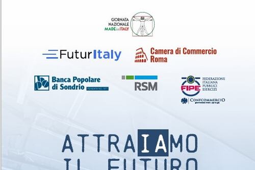 AttraIAmo il Futuro, l’eccellenza delle filiere produttive del Sistema Italia