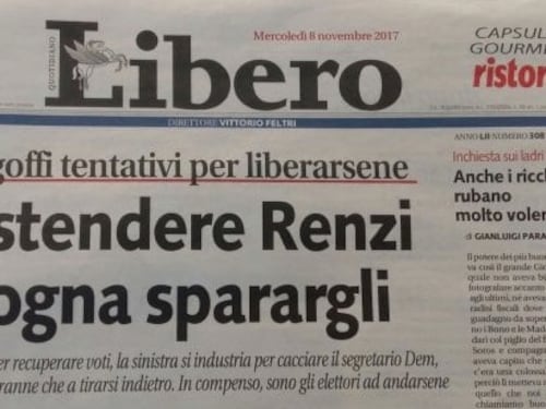 "Per stendere Renzi bisogna sparargli", polemica sul titolo di Libero. Feltri: "Non sanno leggere"