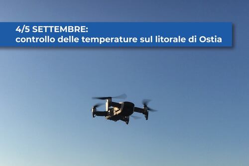 Covid, ecco il drone per controllare la temperatura in spiaggia. Poi la retromarcia: colpa del meteo o figuraccia?
