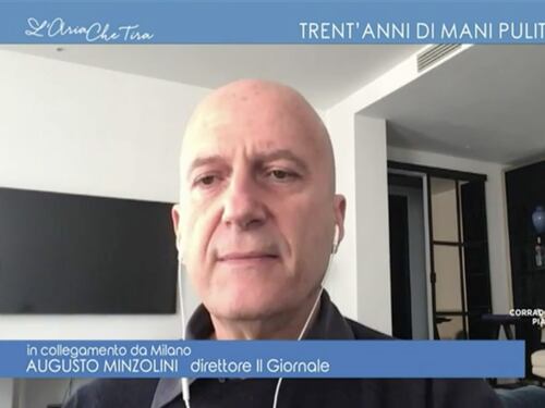 L’Aria che Tira, la rivelazione di Augusto Minzolini: “Ero di sinistra, poi…”. L’accusa alla magistratura: meccanismo perverso