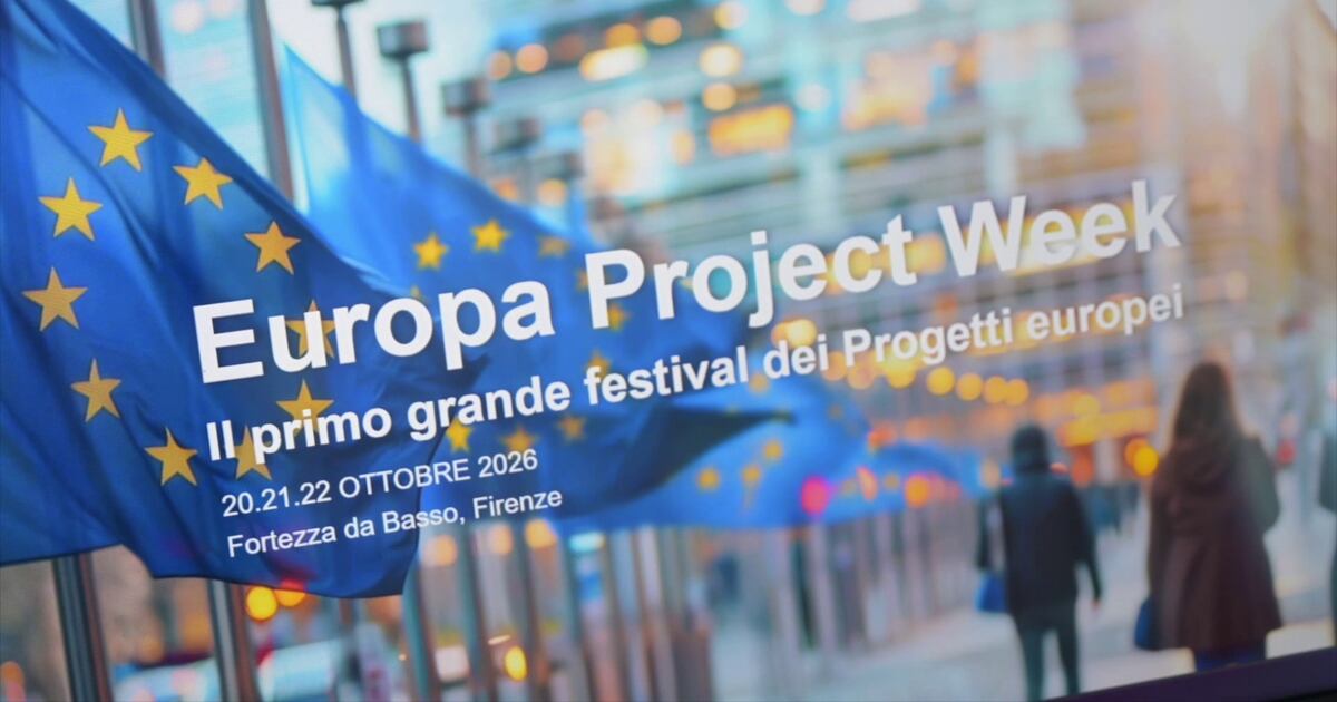"Europa Project Week", a ottobre la Toscana capitale dei progetti europei - Il Tempo